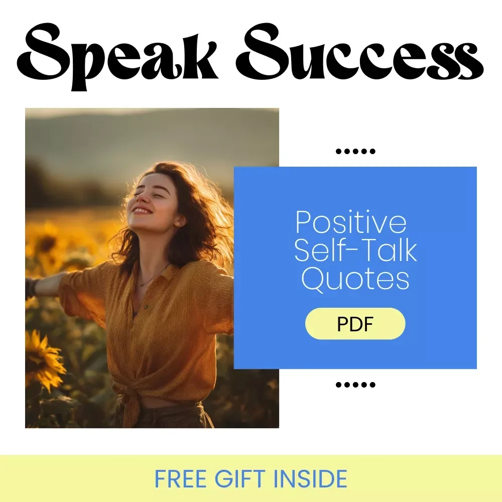 Speak Success: Powerful Positive Self-Talk Quotes to Transform Your Mindset | Inspirational Ebook for Daily Confidence & Growth