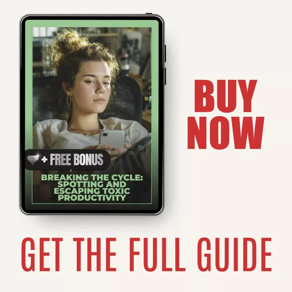 Breaking the Cycle: Spotting and Escaping Toxic Productivity | Mindful Work Balance Guide | Learn the Signs of Toxic Productivity & Build Sustainable Success