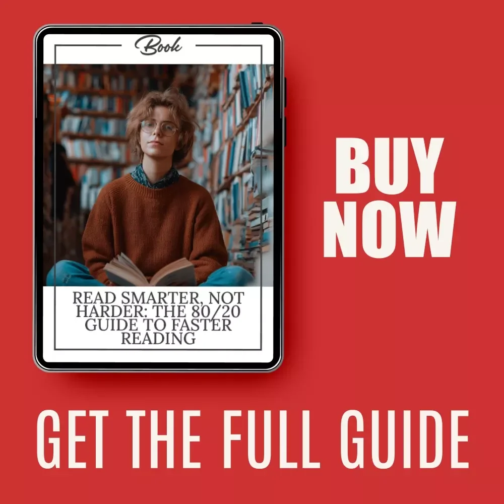 Read Smarter, Not Harder: The 80/20 Guide to Faster Reading | Ebook for Productivity, Learning & the 80/20 approach to reading books faster