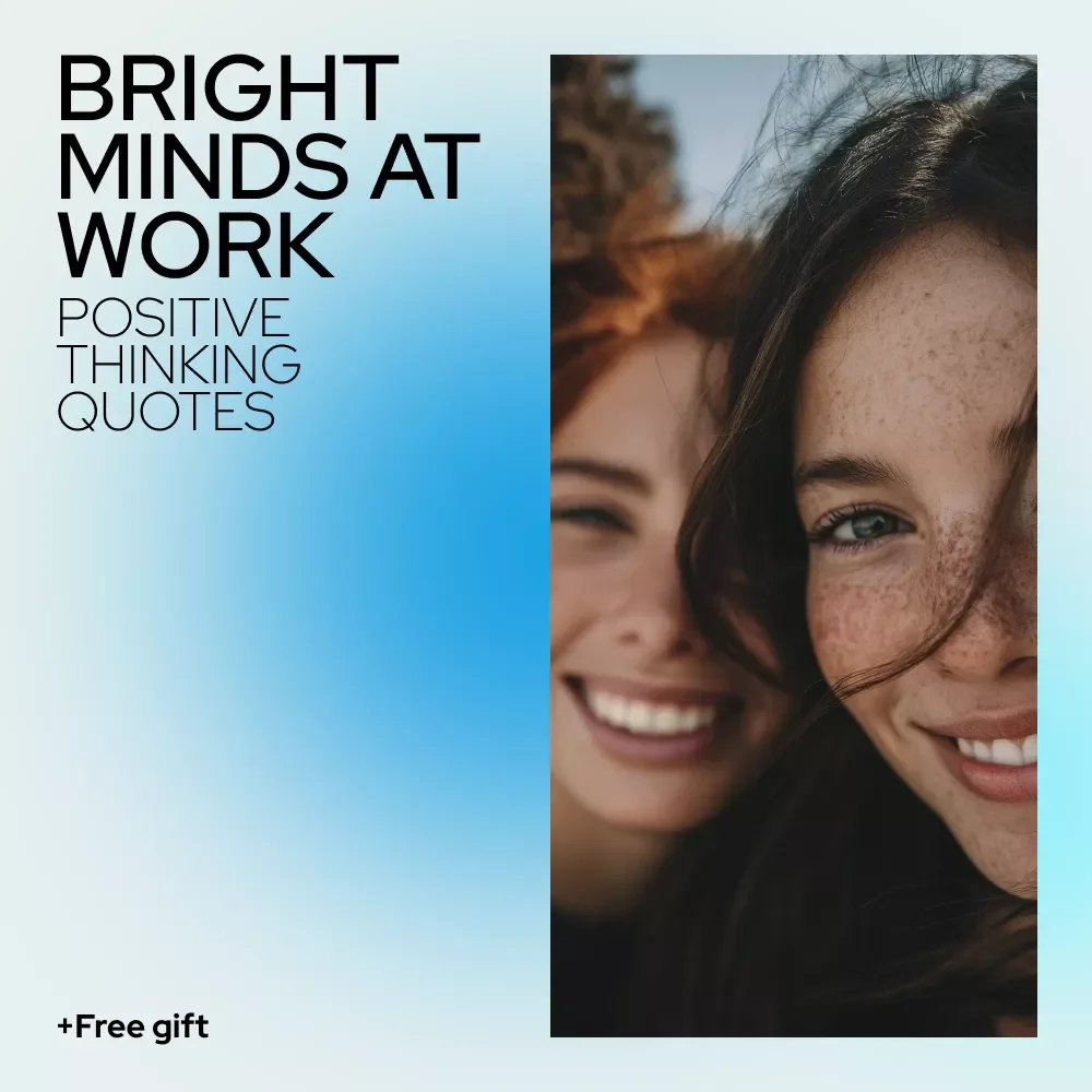 Bright Minds at Work: Inspiring Positive Thinking Quotes to Boost Your Career - eBook