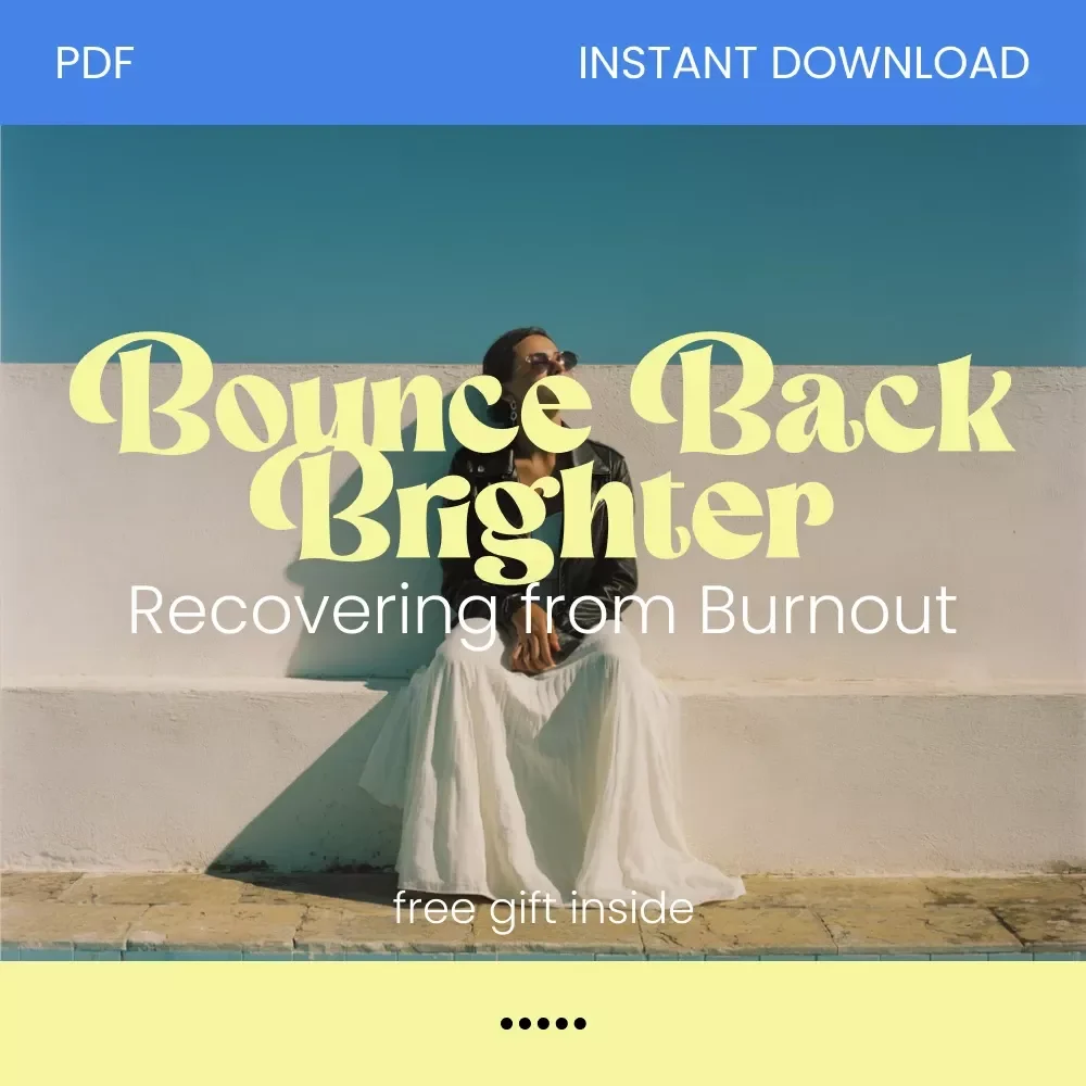 Bounce Back Brighter: Your Essential Guide to Recovering from Work Burnout — How to Recover from Work Burnout Step-by-Step eBook, Practical AI Tools & Wellness Checklist