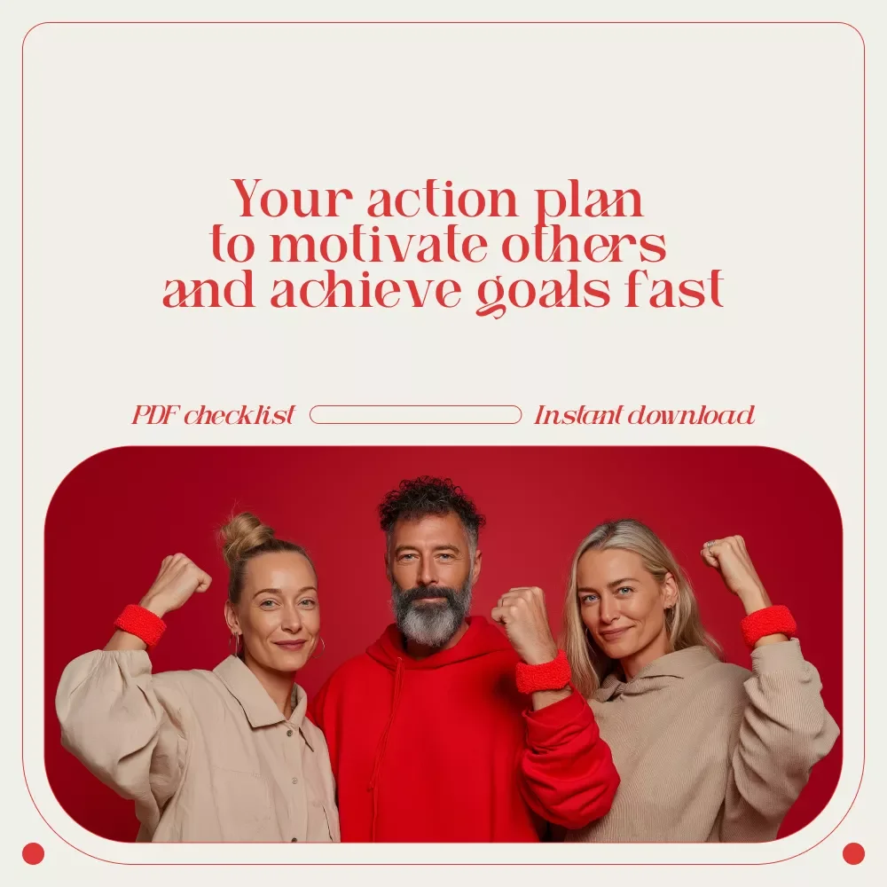 Checklist: Ignite the Spark — Your Action Plan to Motivate Others and Achieve Goals