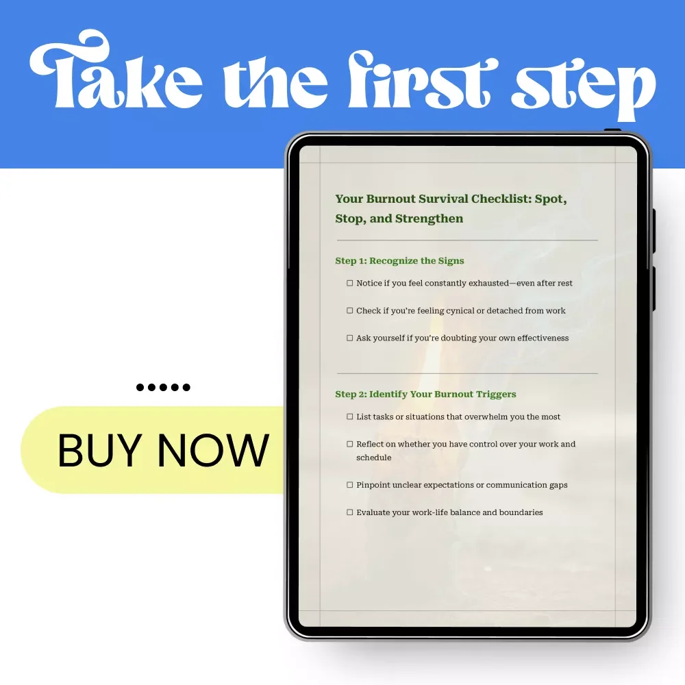Your Burnout Survival Checklist: Spot, Stop, and Strengthen | Printable PDF Checklist for Causes of Burnout Syndrome | Simple Burnout Recovery Tool