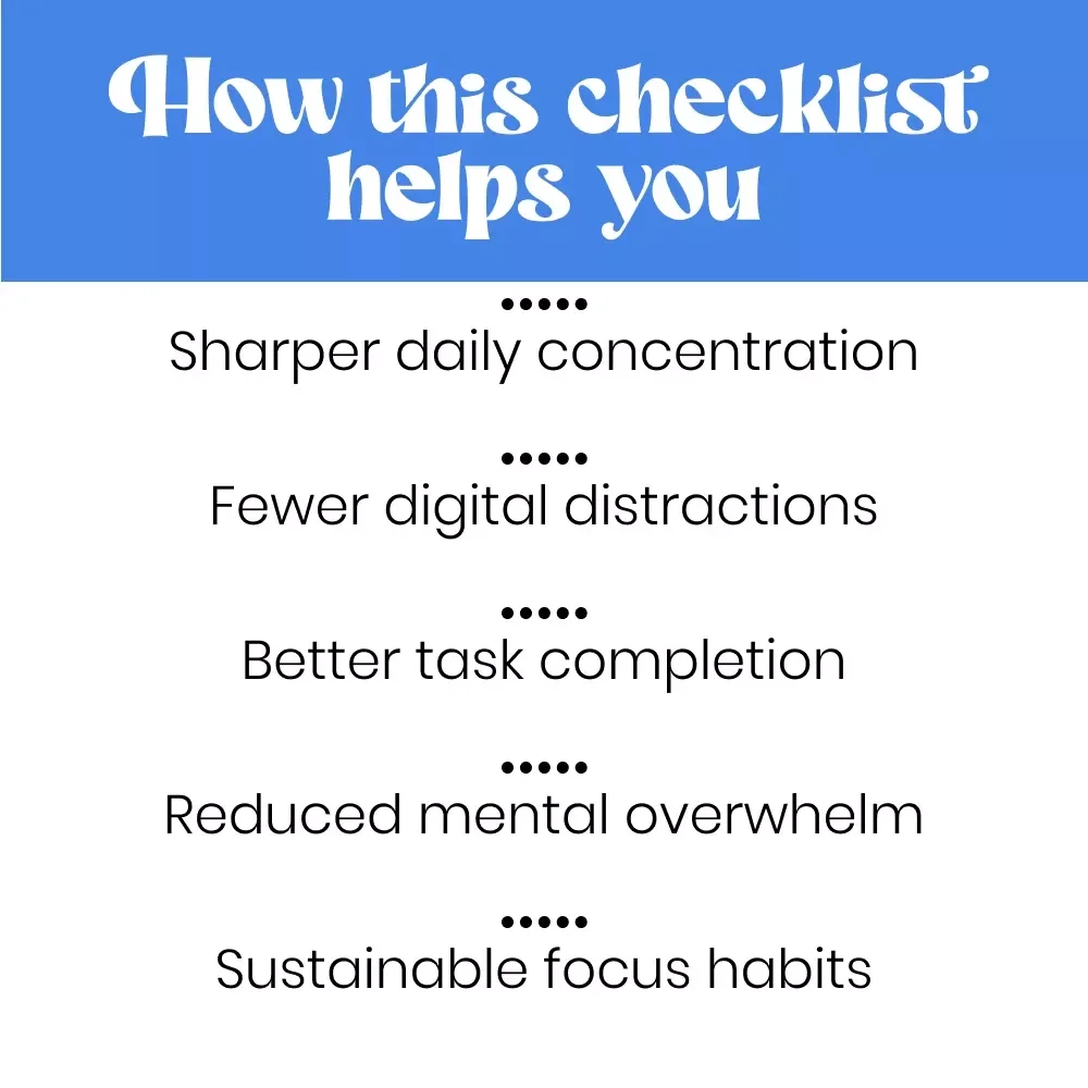 The Ultimate Focus Fixer-Upper: Your Actionable Checklist for Laser-Sharp Attention | Digital Focus Checklist | How to Improve Mental Focus Guide for Productivity & Deep Work