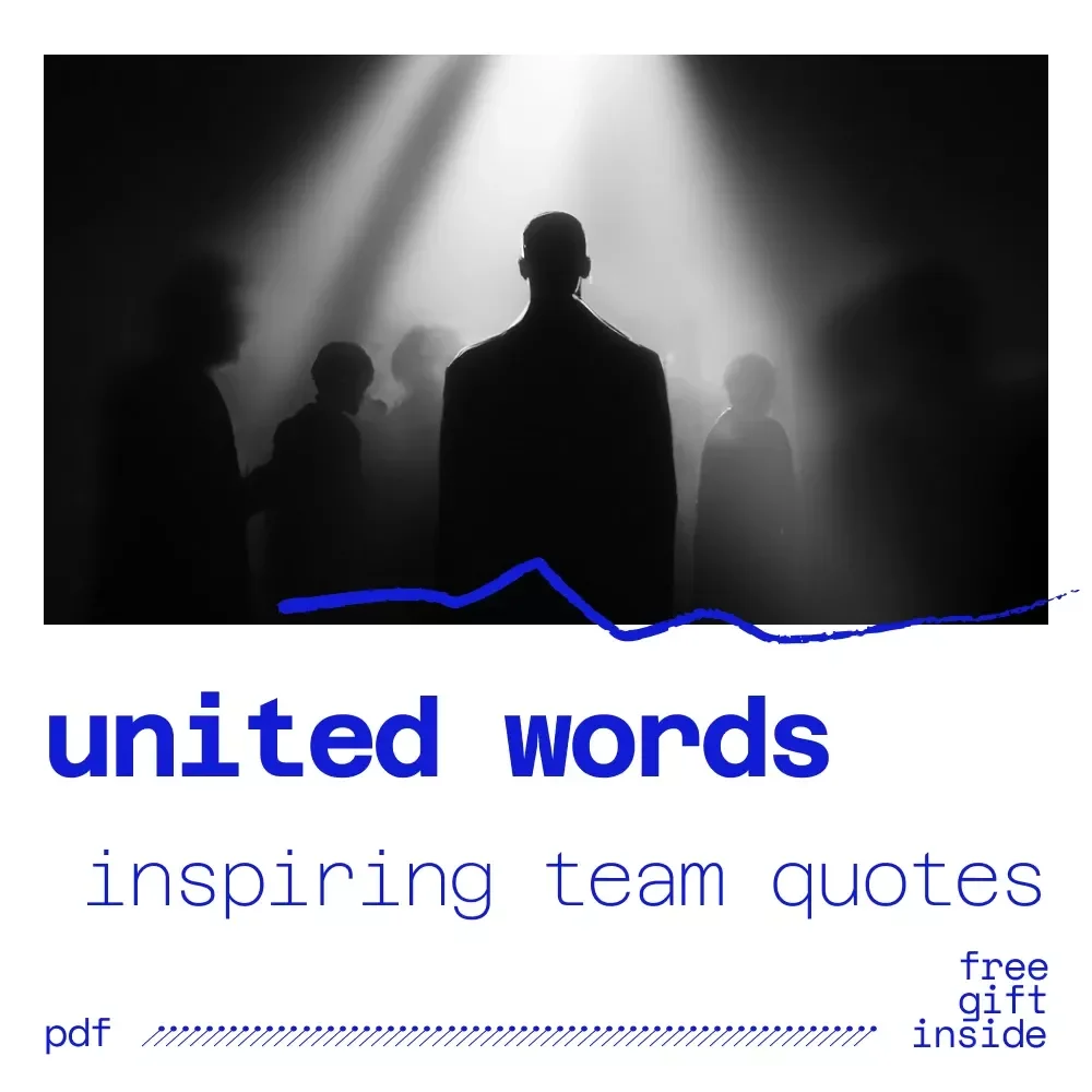 United Words: Inspiring Team Quotes for Motivation, Unity, and Success – eBook of Powerful Team Quotes, Leadership Wisdom, Humor, and Practical Guides for Workplace Motivation