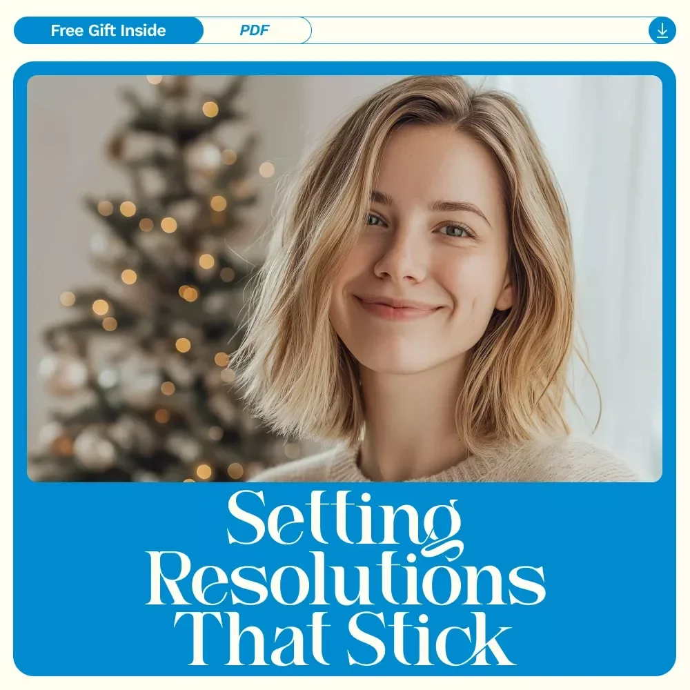 New Year, New You: The Smart Guide to Setting Resolutions That Stick | How to Set Up New Year's Resolutions eBook | Goal-Setting & Personal Growth Digital Download