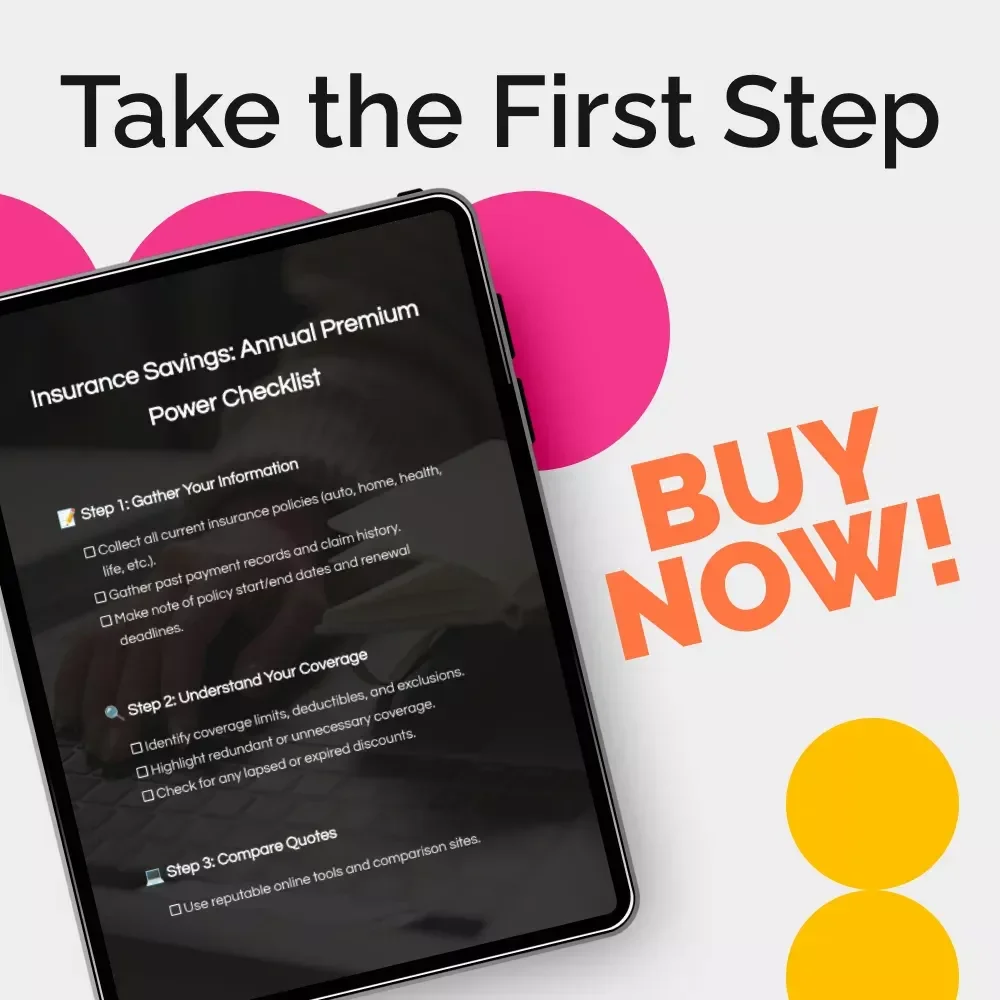 Insurance Savings: Annual Premium Power Checklist – How to Compare and Renegotiate Insurance Premiums Annually Digital Guide