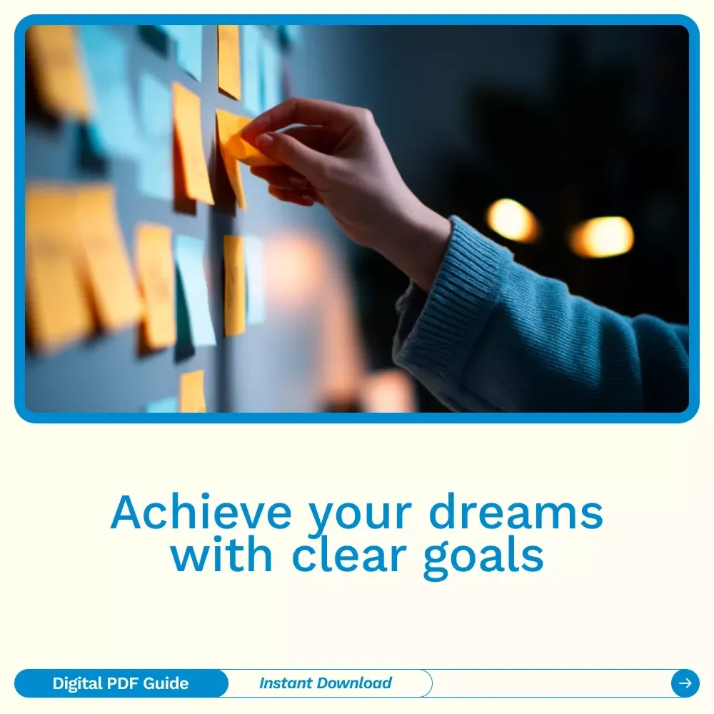Life Goals Unlocked: A Simple Guide to Dream Big and Achieve More | Downloadable Guide to Life Goals