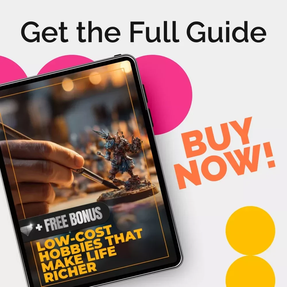 Low-Cost Hobbies That Make Life Richer | Affordable Digital Guide for Singles | Boost Creativity & Joy with low cost hobbies for singles