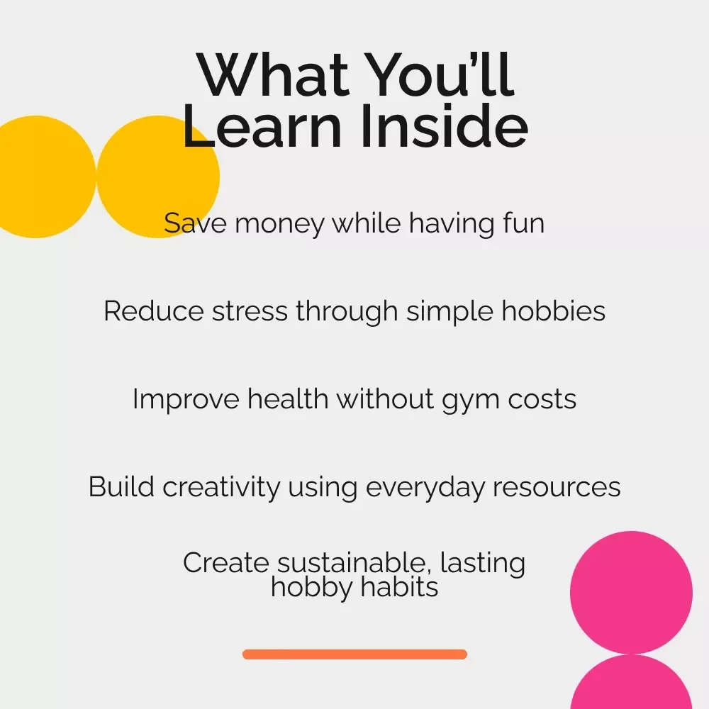 Guide to Low-Cost Hobbies for Adults | Budget-Friendly Fun, Simple Living & Affordable Lifestyle Guide for Finding Joy Without Overspending