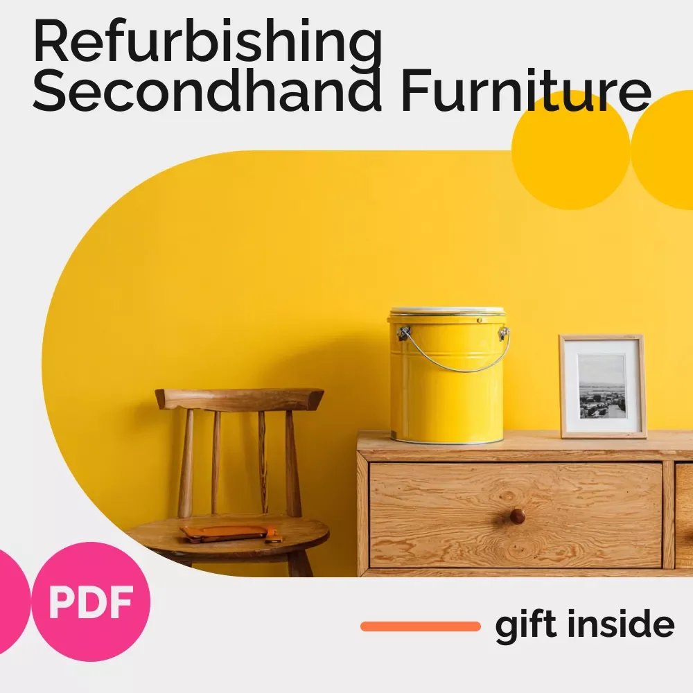 The Budget-Friendly Guide to Refurbishing Secondhand Furniture | DIY Furniture Makeover Guide | How to refurbish secondhand furniture on a budget