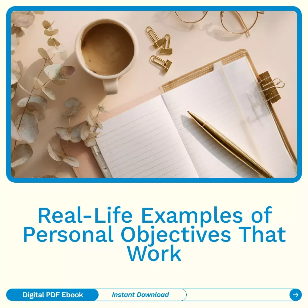 Own Your Goals: Real-Life Examples of Personal Objectives That Work | Life, Career & Growth eBook