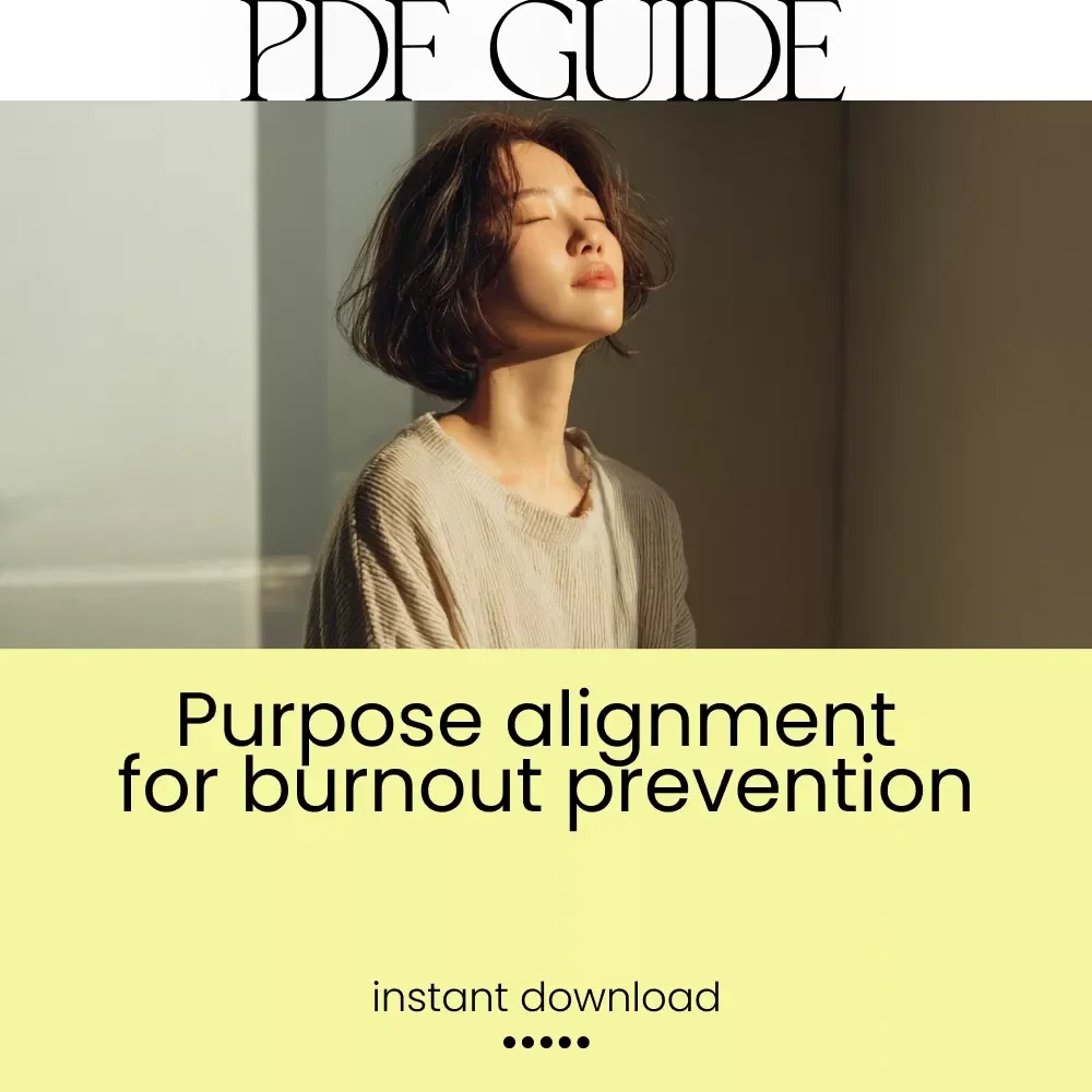 Fuel for the Soul: How Purpose Alignment Protects You from Burnout – A Comprehensive Guide to Reducing Stress and Reclaiming Balance