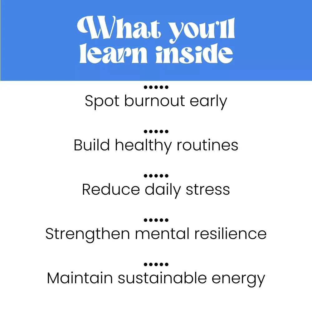 Burn Bright, Not Out: Smart Strategies to Prevent Burnout and Thrive | Practical Guide with Burnout Prevention Strategies | Digital Download PDF