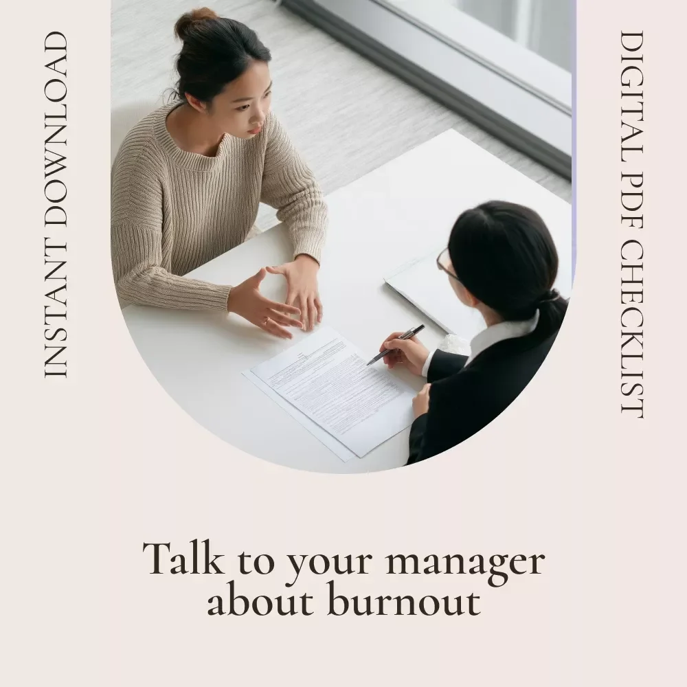 Burnout Buster Checklist: Speak Up, Recharge, and Take Control | Digital Checklist for how to talk to your manager about burnout, Workplace Stress, Boundaries & Recovery