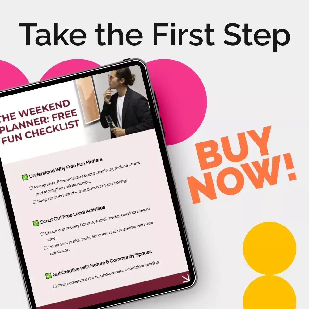 The Weekend Planner: Free Fun Checklist | Simple Guide on how to plan free weekend activities for Families & Couples