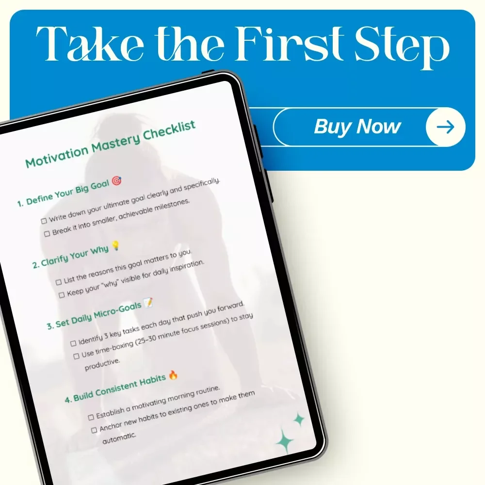 Motivation Mastery Checklist: Achieve Your Big Goals with Daily Micro-Steps, Habits, and AI Support