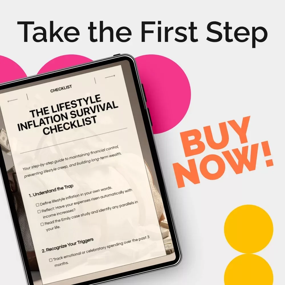 The Lifestyle Inflation Survival Checklist: How to Avoid Lifestyle Inflation Traps and Build Long-Term Wealth