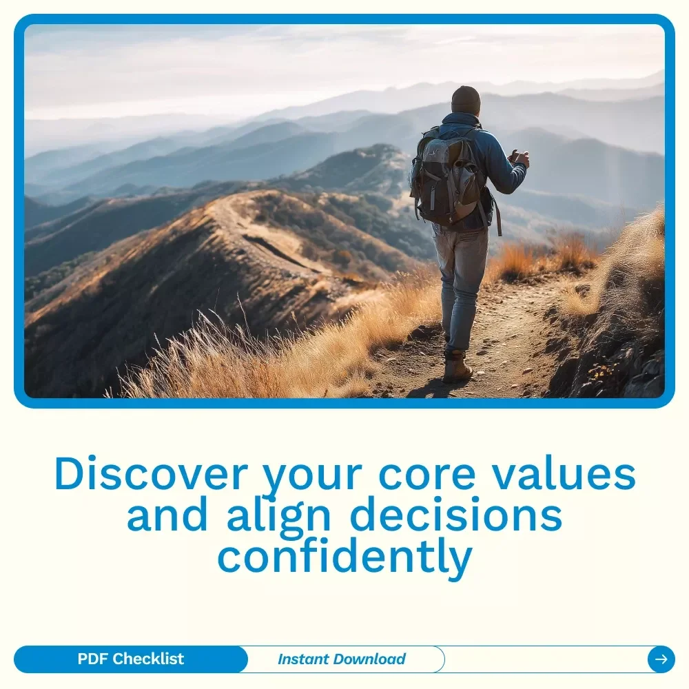 Your Core Values Discovery Checklist: Navigate Life Like a Pro | Step-by-Step Guide to Identifying Your Core Values for Personal Growth & Clarity