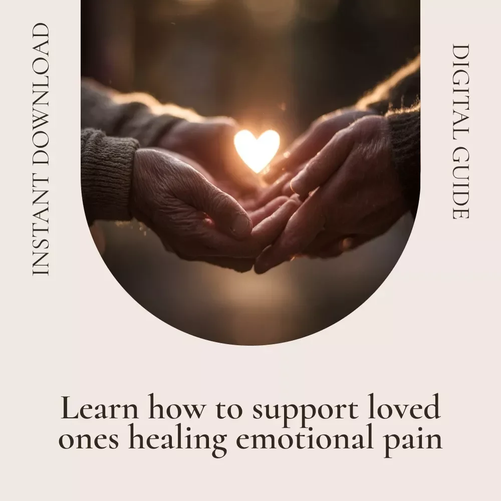 Mending Hearts: A Compassionate Guide to Helping Loved Ones Heal Emotional Pain | Digital Guide For Helping A Loved One Heal After Emotional Pain | Support, Empathy & Recovery