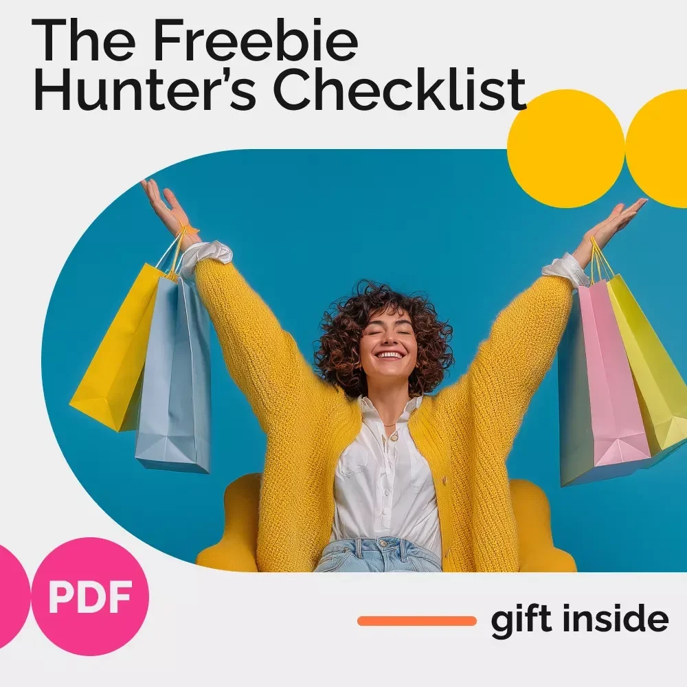 The Freebie Hunter’s Checklist: How to Find Freebies Online – Furniture, Trials, Vouchers Guide