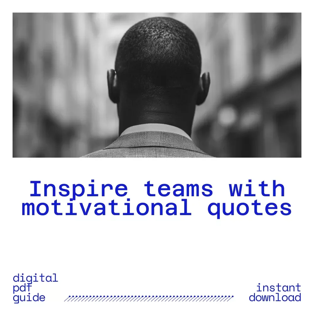 United Words: Inspiring Team Quotes for Motivation, Unity, and Success – eBook of Powerful Team Quotes, Leadership Wisdom, Humor, and Practical Guides for Workplace Motivation