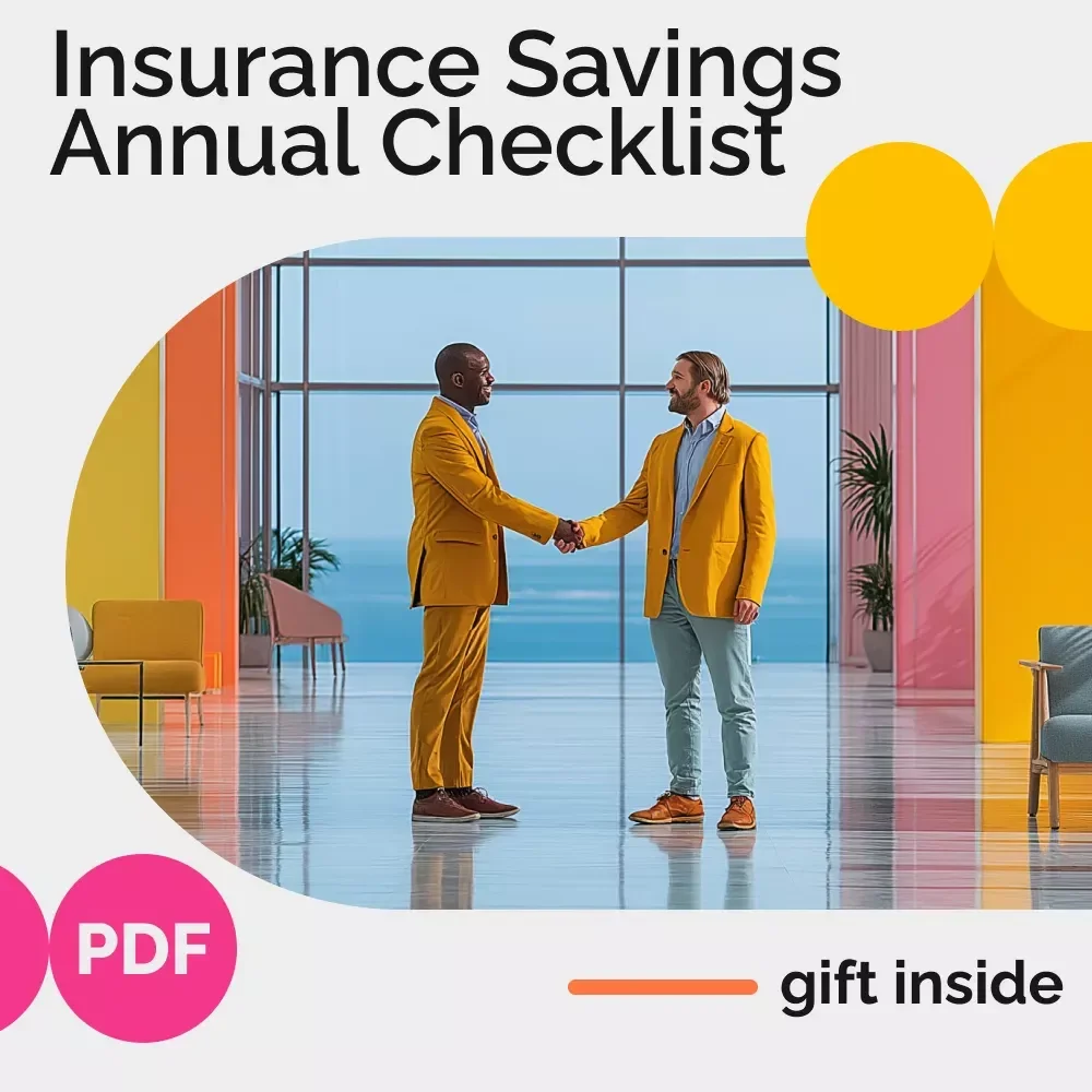 Insurance Savings: Annual Premium Power Checklist – How to Compare and Renegotiate Insurance Premiums Annually Digital Guide
