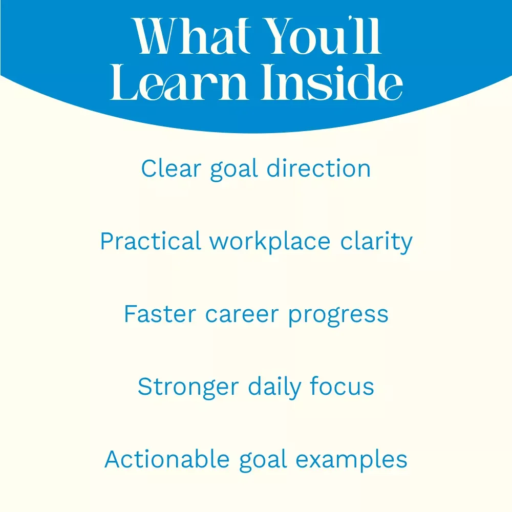 Goal Getters: Real Workplace Goals That Drive Success | Practical Workplace Goals Examples Guide