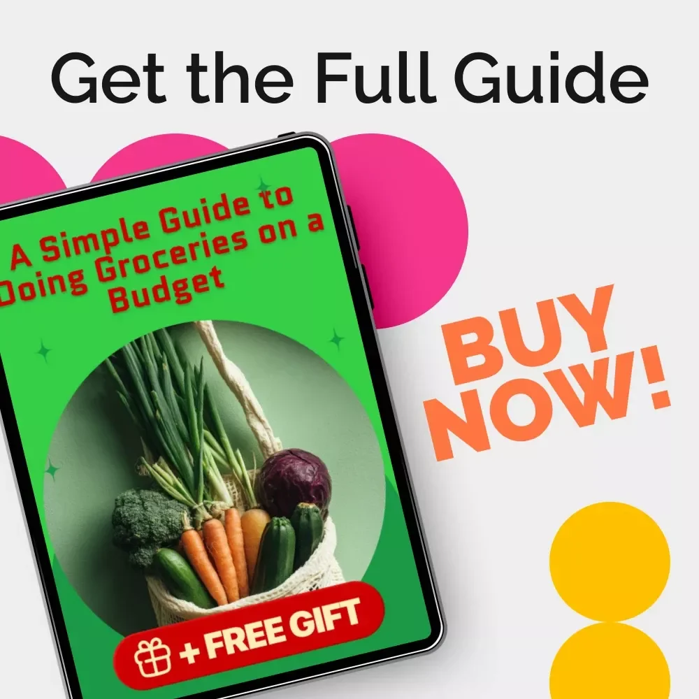 A Simple Guide to Doing Groceries on a Budget – Printable Budget Grocery Guide, Meal Planning Tips, how to do groceries on a budget
