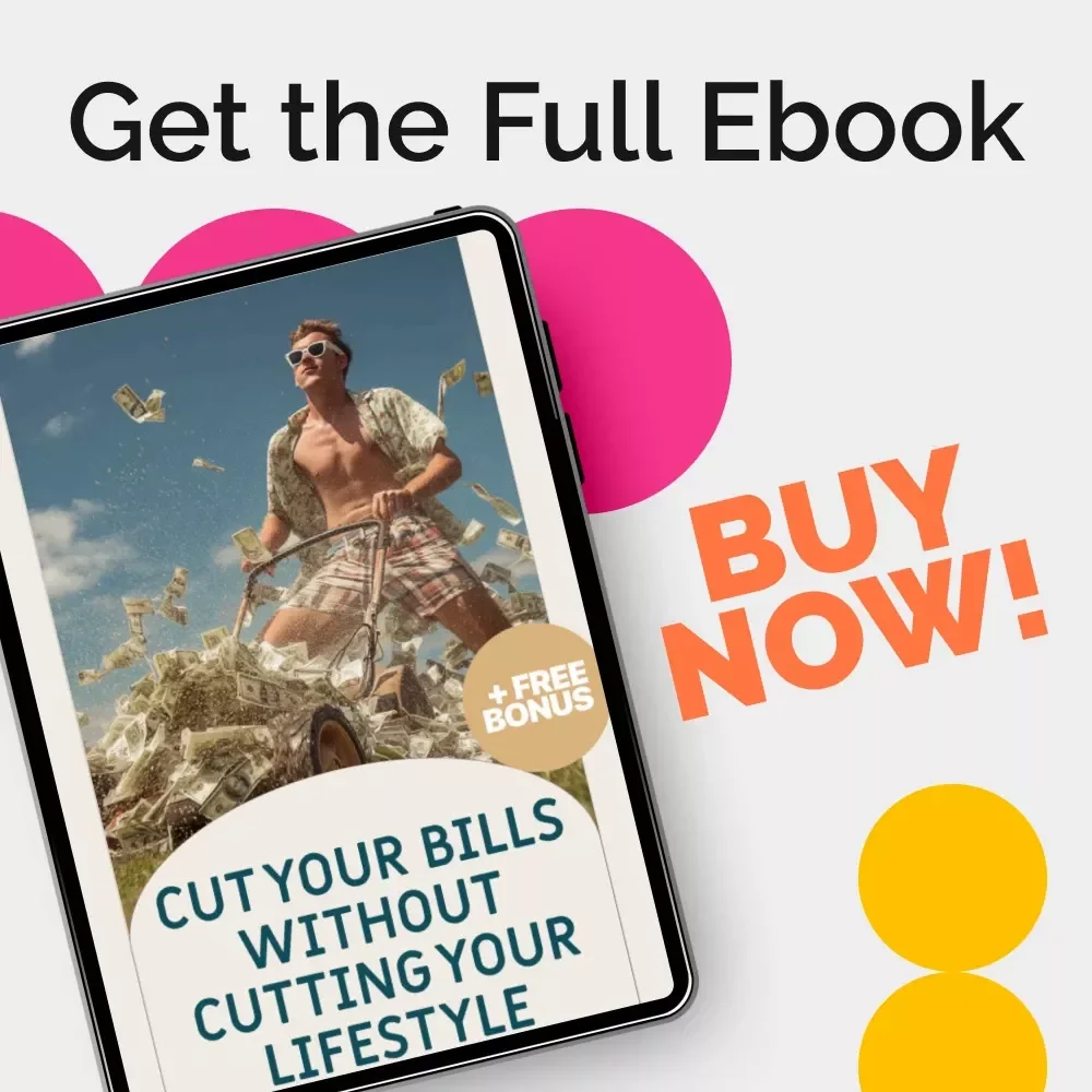 Cut Your Bills Without Cutting Your Lifestyle | Money-Saving eBook | Digital Download eBook | Learn How to Save Money on Bills