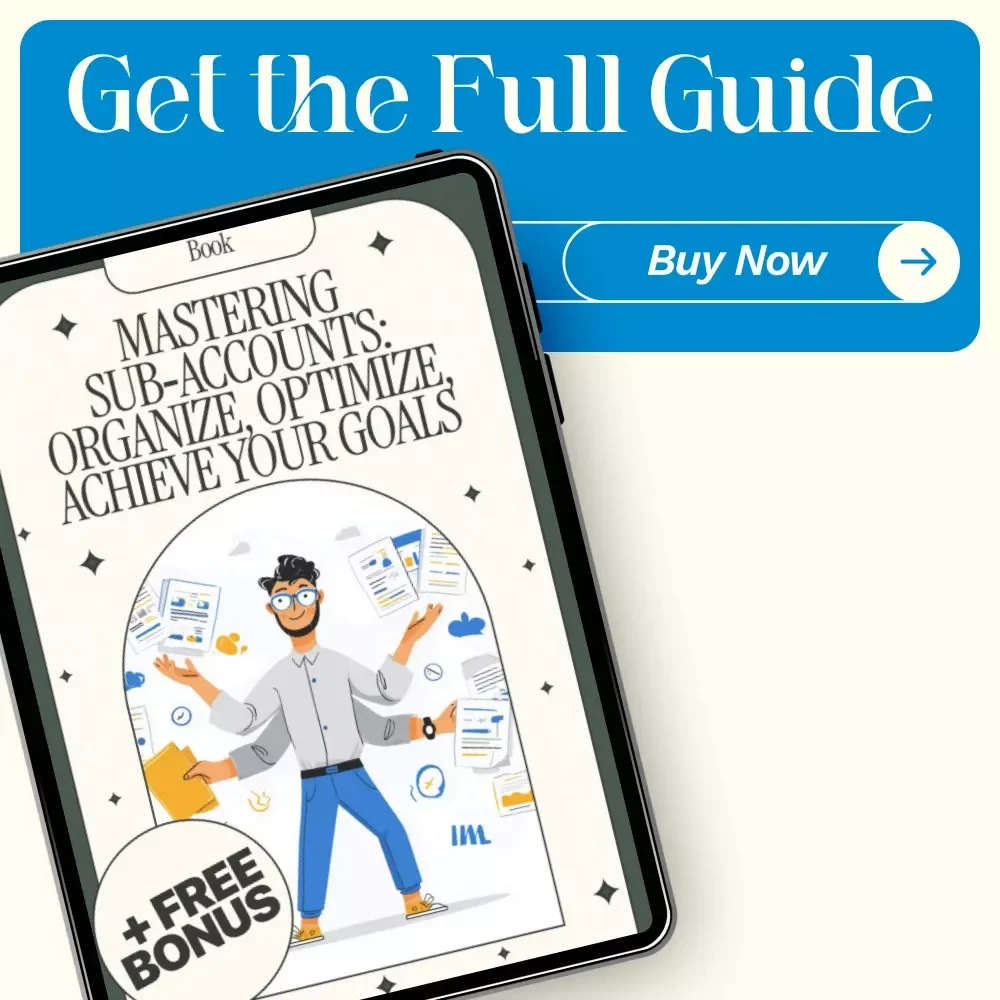 Mastering Sub‑Accounts: Organize, Optimize, Achieve Your Goals | Ultimate Guide & Checklist
