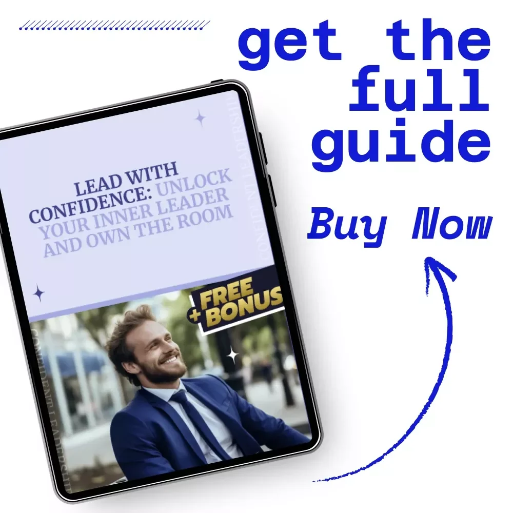 Lead with Confidence: Unlock Your Inner Leader and Own the Room | Leadership Confidence Guide On How To Improve Self Confidence In Leadership