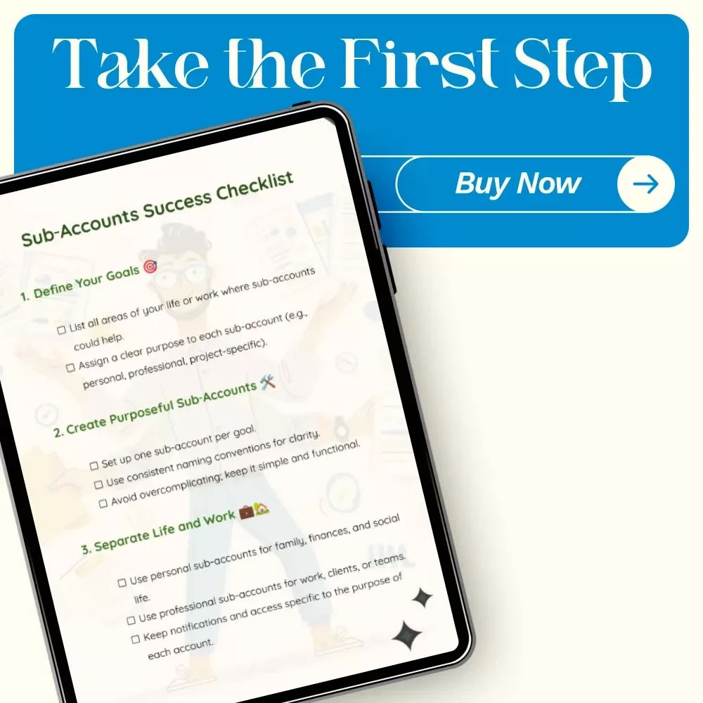 Sub-Accounts Success Checklist: Organize, Optimize, and Achieve Your Goals - Digital Download