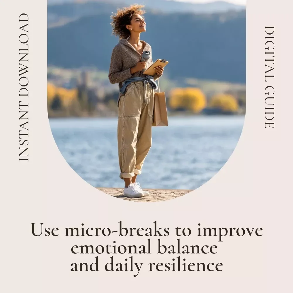 Pause & Power Up: How Micro-Breaks Boost Your Emotional Balance | Micro-Breaks Guide for Emotional Regulation, Stress Relief & Focus