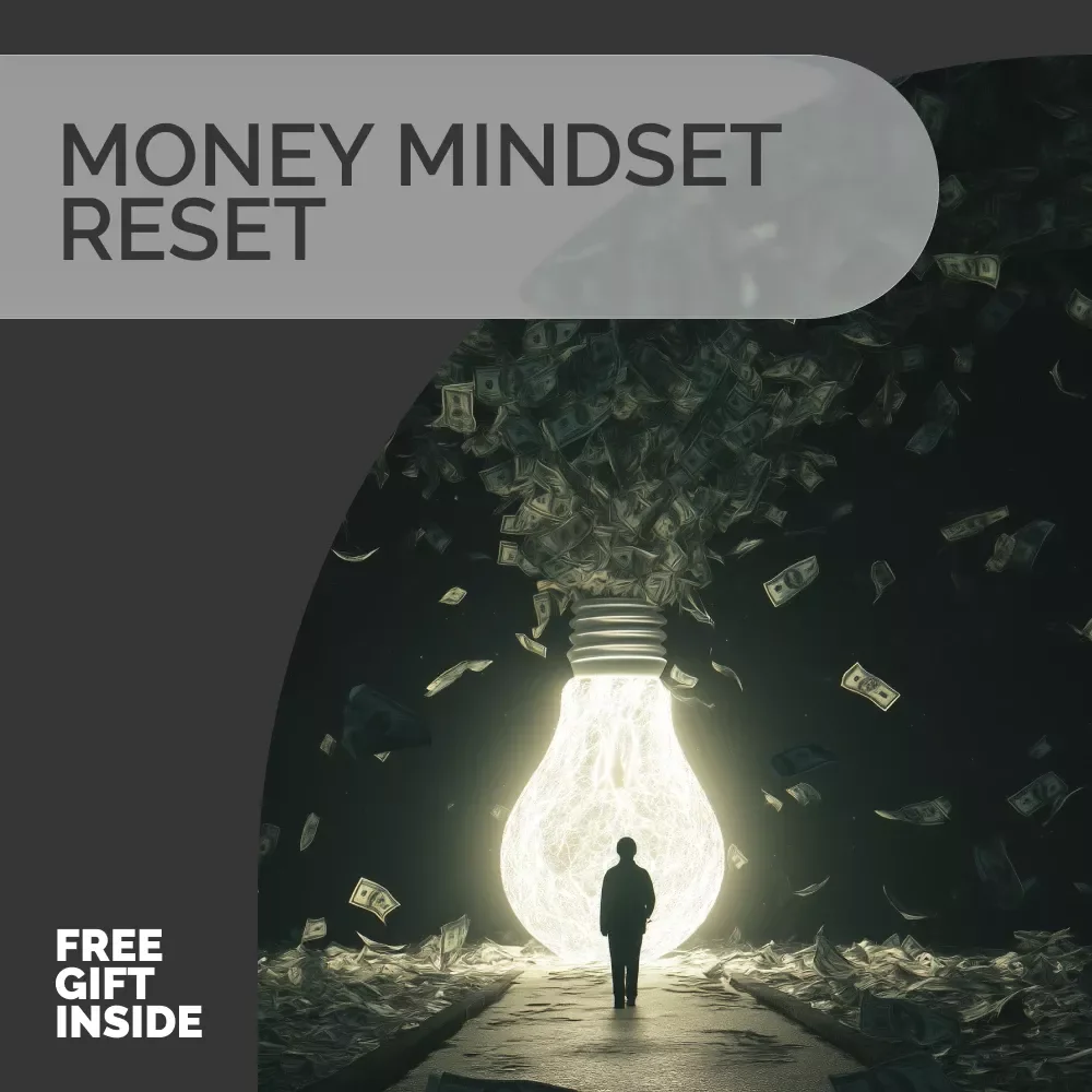 Money Mindset Reset: Transform How You Think About Wealth | Financial Wellness Guide | Change Your Money Mindset | Digital Download