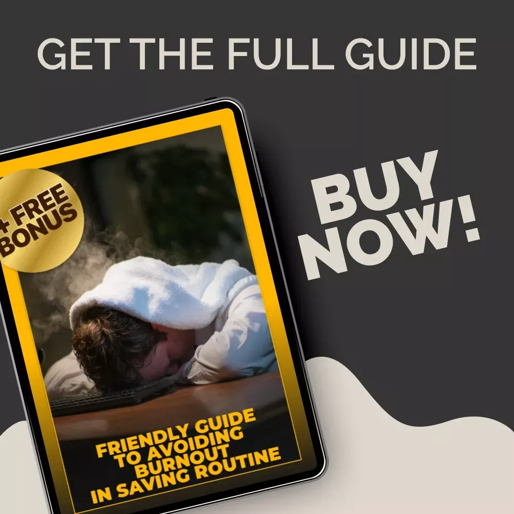 Friendly Guide to Avoiding Burnout in Saving Routine | Digital Download | Money Mindset Support | Budgeting Help | avoiding burnout in saving routines