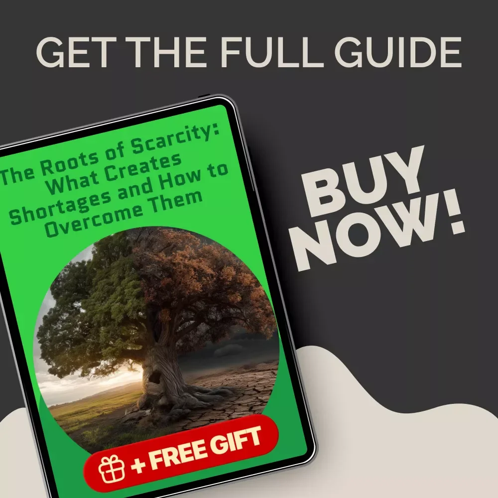 The Roots of Scarcity: What Creates Shortages and How to Overcome Them | Understanding What Causes Scarcity | Digital Guide PDF