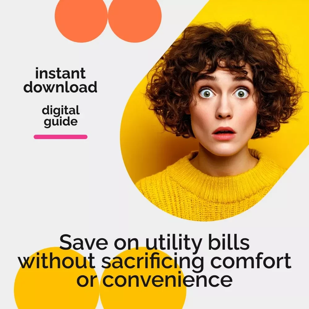 Cutting Utility Bills Without Sacrificing Comfort: How to Save Money on Utilities in Your Home