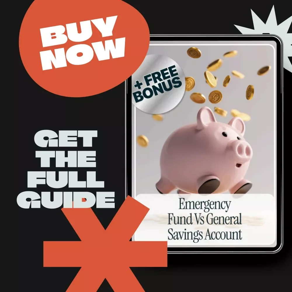 Emergency Fund vs General Savings Account: A Complete Guide to Building Financial Security | eBook Download