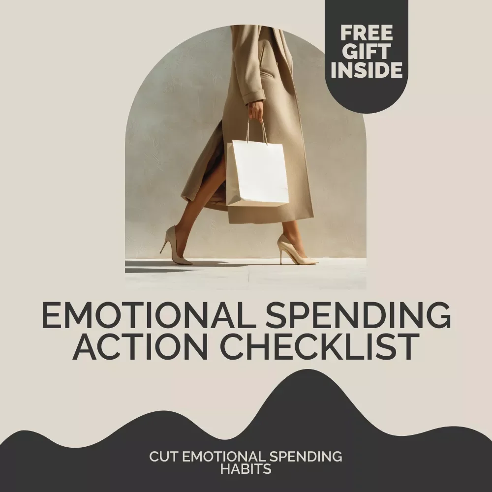 Emotional Spending Action Checklist – Step-by-Step Guide on How to Cut Emotional Spending Habits, Stop Impulse Buying, and Take Control of Your Finances