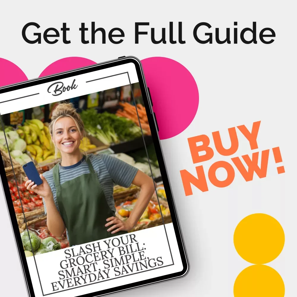 Slash Your Grocery Bill: Smart, Simple, Everyday Savings | Digital eBook | Proven Strategies, AI Tools & How to Save on Grocery Bill