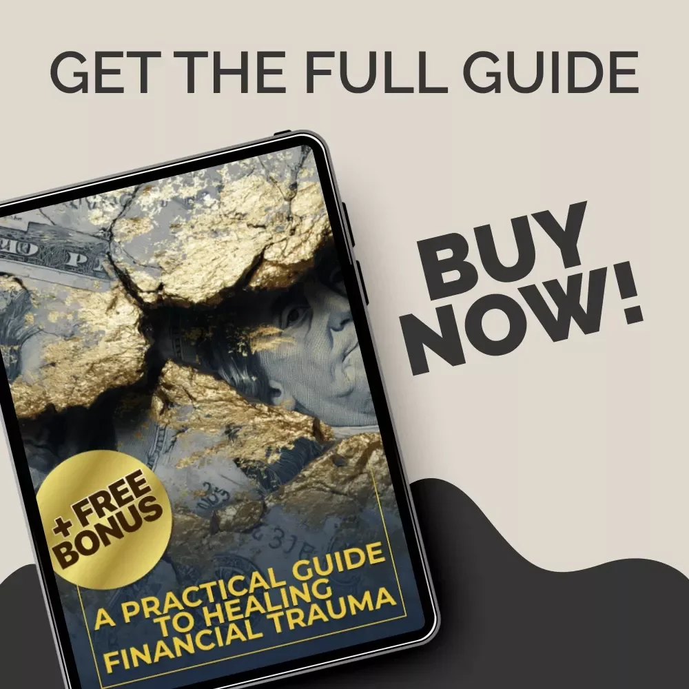 A Practical Guide to Healing Financial Trauma | Ebook for Financial Trauma Healing, Money Mindset Reset, Emotional & Psychological Money Recovery