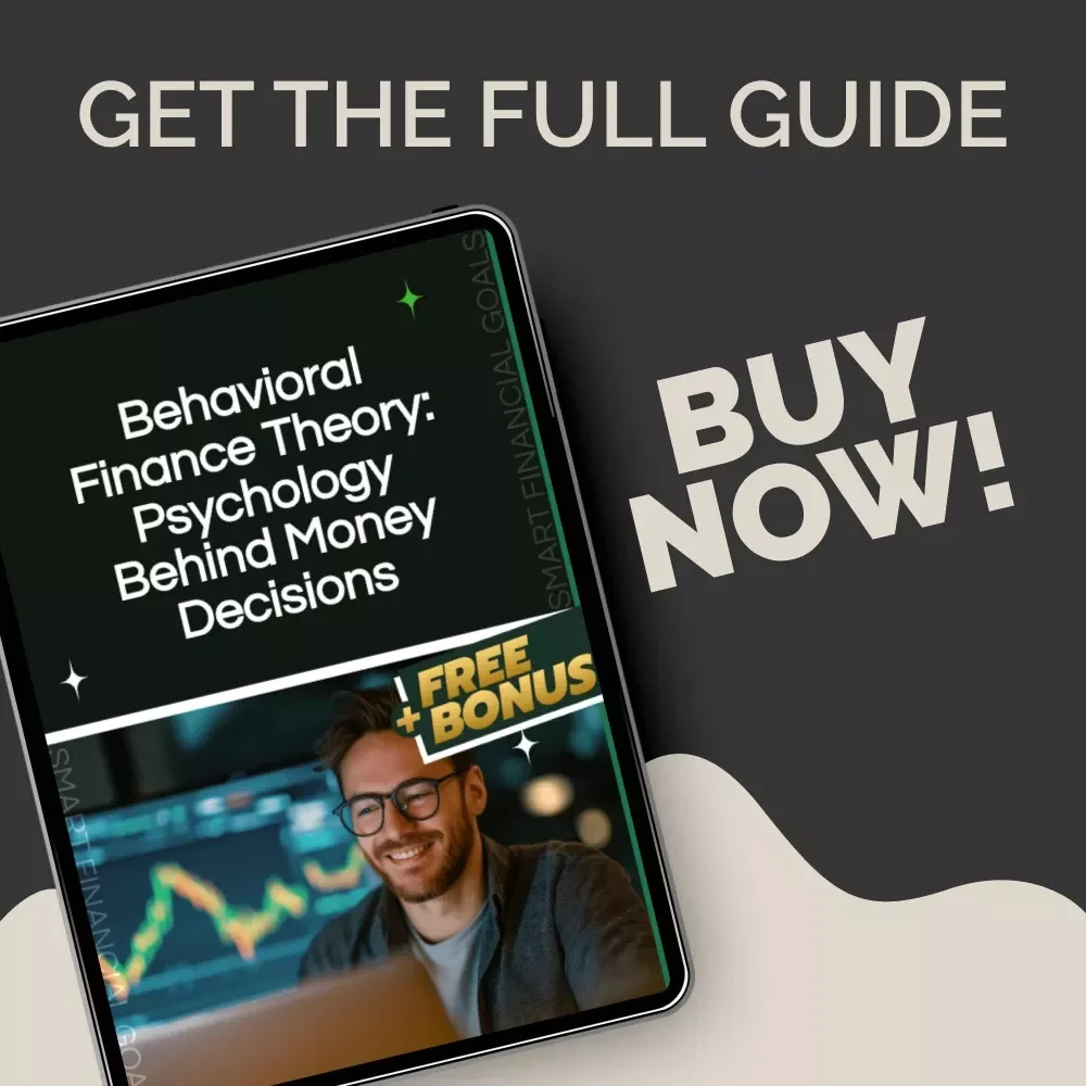 Behavioral Finance Theory: Psychology Behind Money Decisions Guide | Behavioral Finance Theory Digital Download | Money Decision-Making Psychology Guide