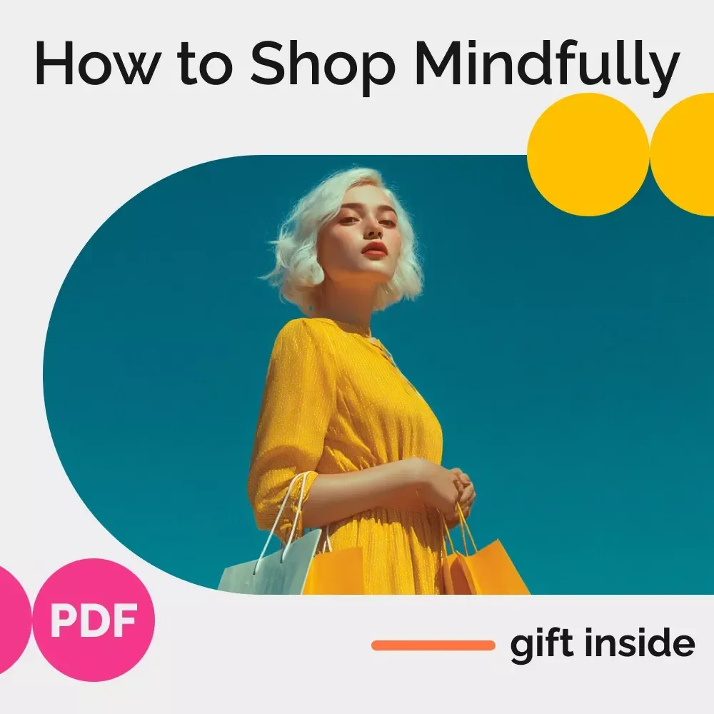 Low-Buy, High Impact: How to Shop Mindfully - A Practical Guide to Mindful Spending