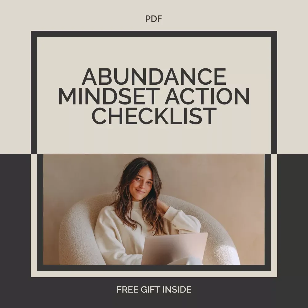 Abundance Mindset Action Checklist: Unlock Wealth, Success & Growth - Digital Download