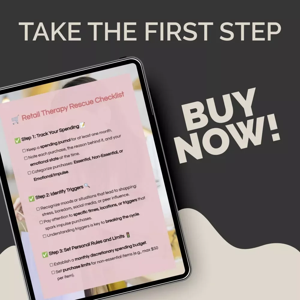 Retail Therapy Rescue Checklist – How to Avoid Retail Therapy Traps, Stop Emotional Spending & Build Smarter Money Habits (Digital Download)