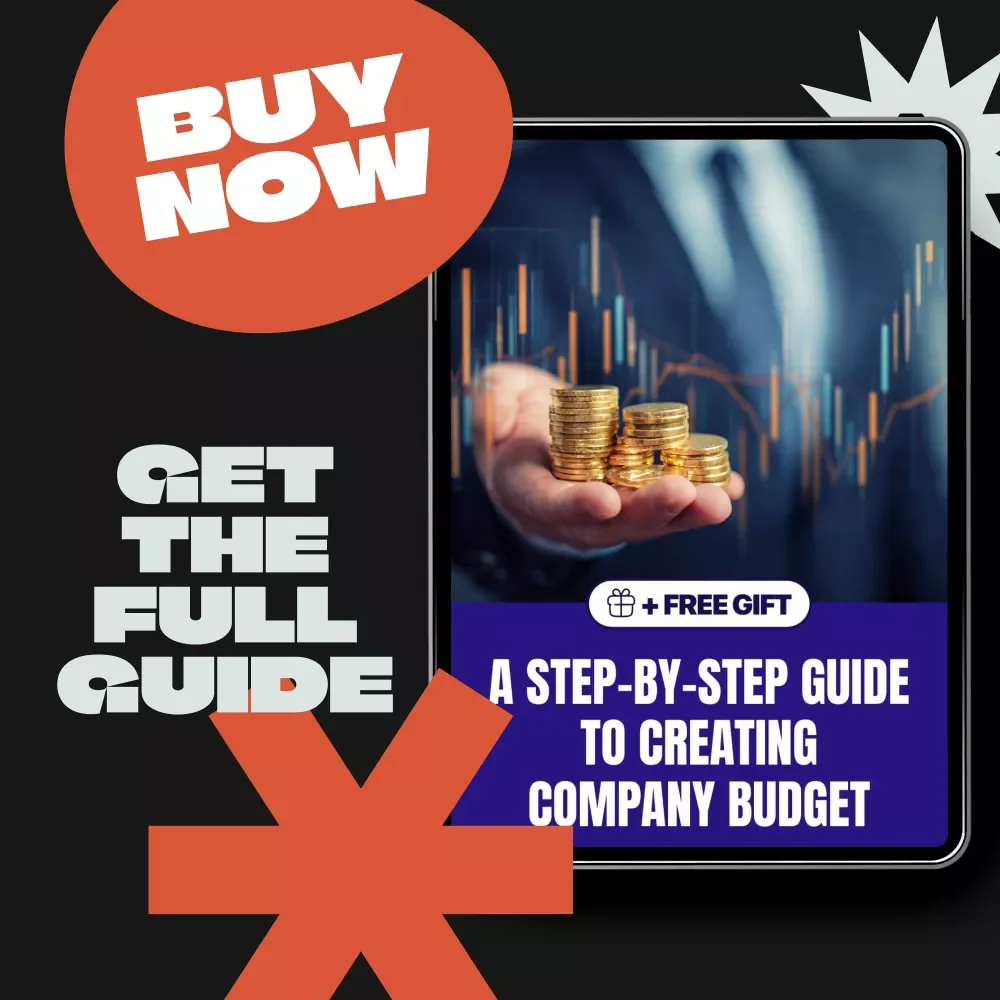 A Step-by-Step Guide to Creating Company Budget | Small Business Financial Planning Guide | How to Create a Company Budget for Growth