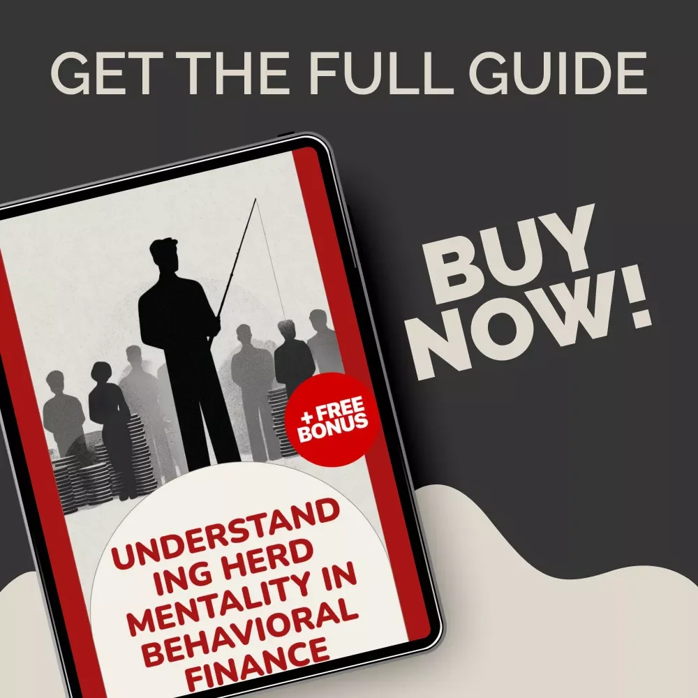 Understanding Herd Mentality in Behavioral Finance – Investor Psychology eBook | Learn How herd mentality behavioral finance Shapes Market Decisions