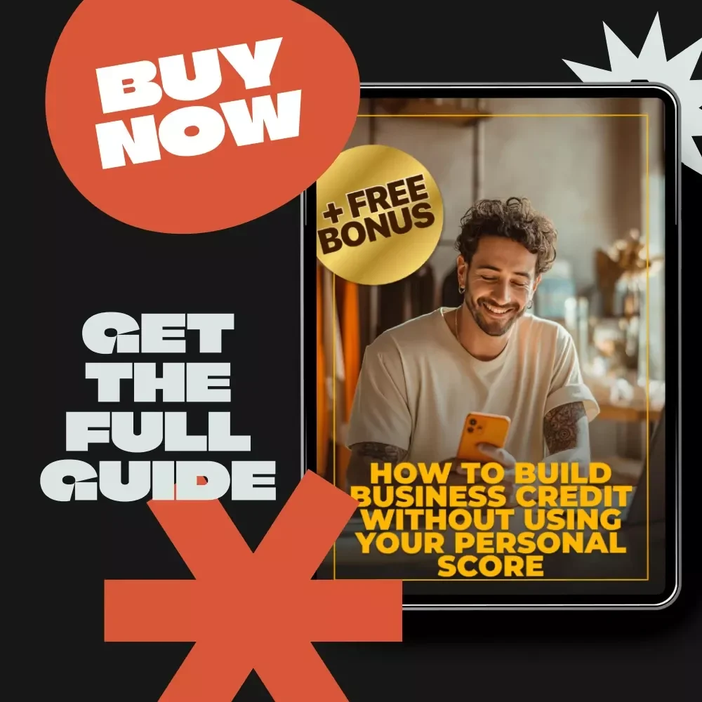 How to Build Business Credit Without Using Your Personal Score | Step-by-Step Guide for Entrepreneurs | how to build business credit without using personal credit