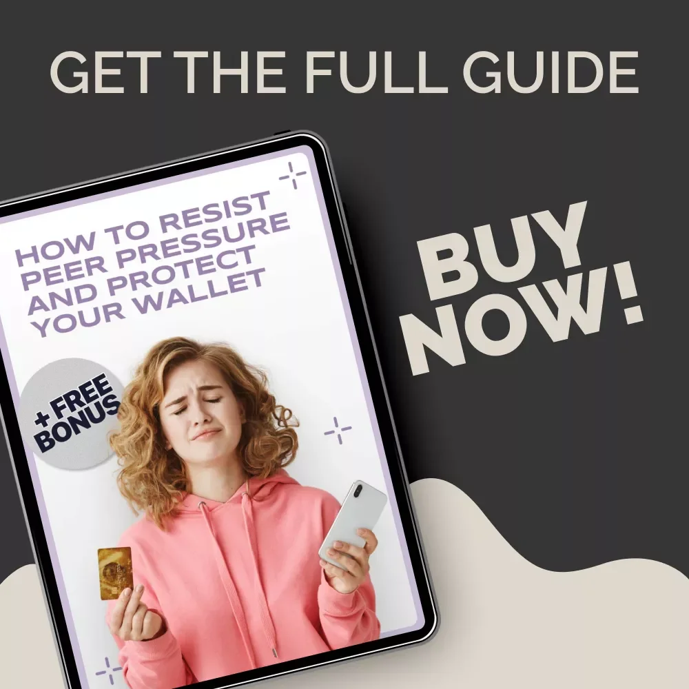 How to Resist Peer Pressure and Protect Your Wallet | Smart Money Guide for Saying No with Confidence, Budget Control, and Financial Boundaries